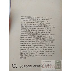 Yo no asesiné a Jimmy Carter  Manuel Montt Balmaceda  Editorial Andrés Bello