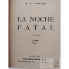 La noche fatal  Cronin  Editorial Diana, S A Tlacoquemecatl, 73 México, D E tapas duras