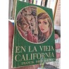 En la vieja California  Francis Bret Harte Minilibros quimantu 1972