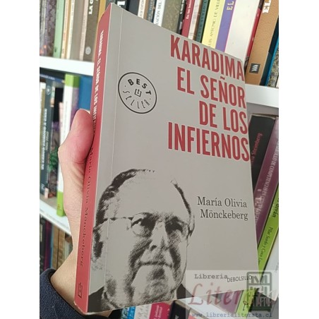 Karadima el señor de los infiernos María Olivia Mönckeberg Debolsillo SOLO ORIGINALES 556 páginas
