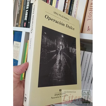 Operación Dulce Ian McEwan Anagrama Panorama de Narrativas 396 páginas