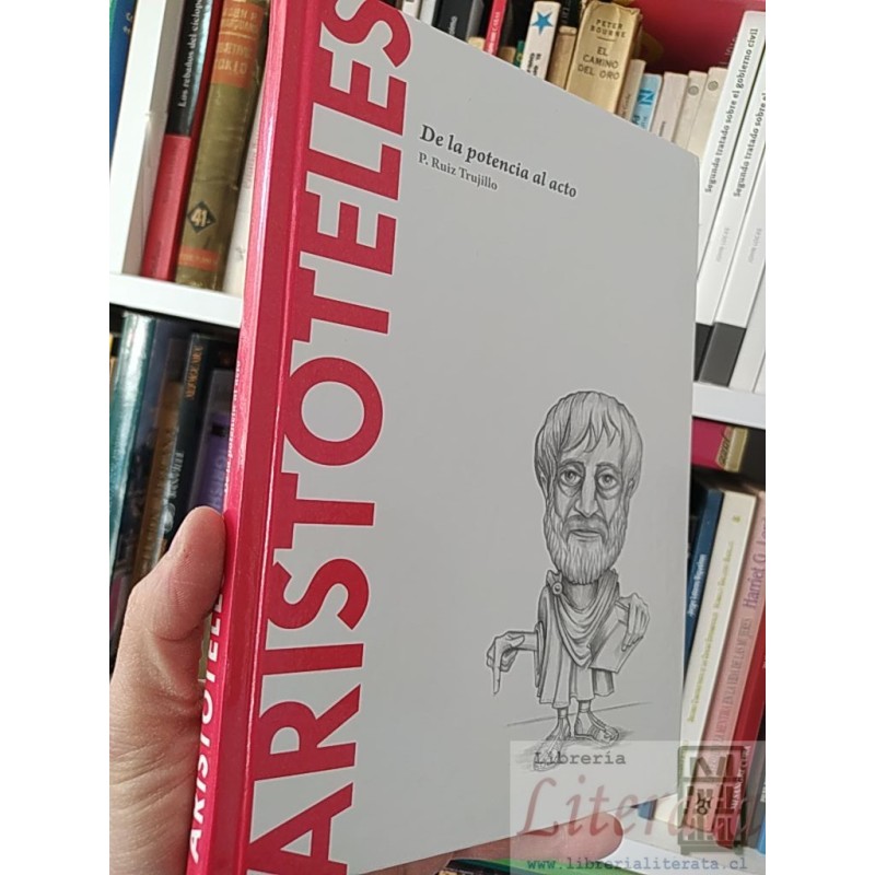 Aristoteles De la potencia al acto  P Ruiz Trujillo Batiscafo tapas duras formato grande 141 páginas