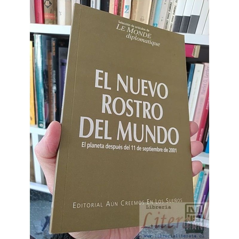 El nuevo rostro del mundo planeta después del 11 de septiembre de 2001 Ramonet Tariq Ali Clemons y mas  Editorial Aún Cr