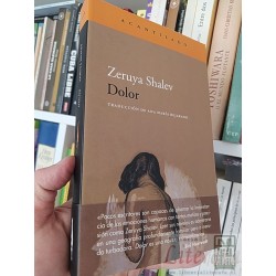 Dolor Zeruya Shalev Acantilado trad. Ana Maria Bejarano...