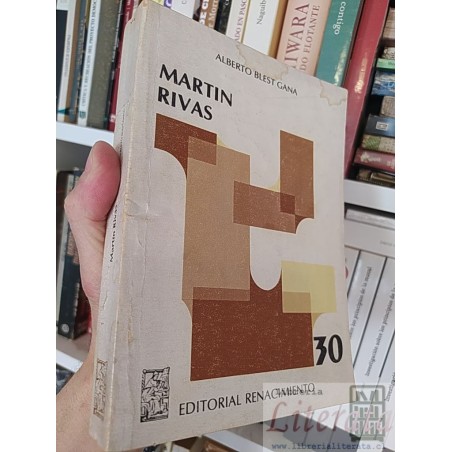Martin Rivas Alberto Blest Gana Editorial Renacimiento 389 páginas