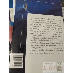 El pintor de batallas Arturo Pérez-Reverte Alfaguara formato grande 301 páginas