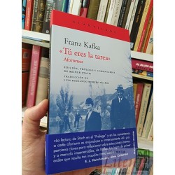 Tú eres la tarea Aforismos Franz Kafka Acantilado,...