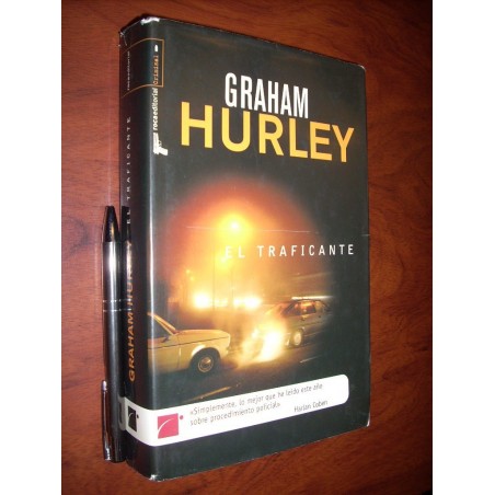 El Traficante Graham Hurley Ed. Roca Tapa Dura Formato Grand