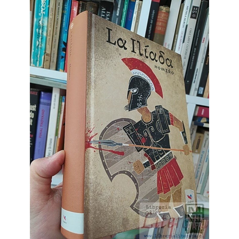 La Ilíada  Homero  Origo, Vivaleer tapas duras 532 páginas