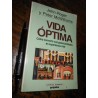 Vida Óptima John-roger Y Peter Mcwilliams Ed. Grijalbo Muy B