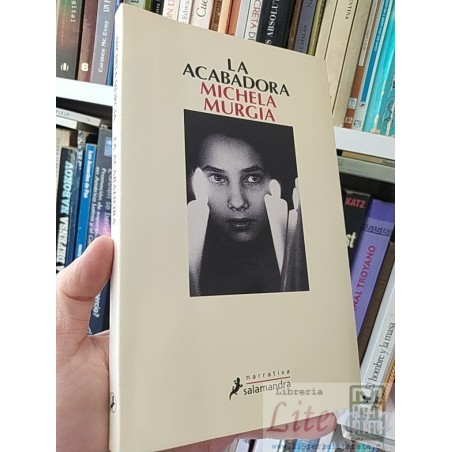 La acabadora  Michela Murgia  Narrativa Salamandra