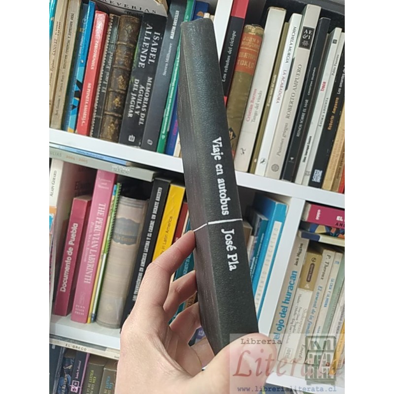Viaje en autobús  José Pla  Ediciones Destino, Colección Ancora y Delfín 213 páginas tapas duras
