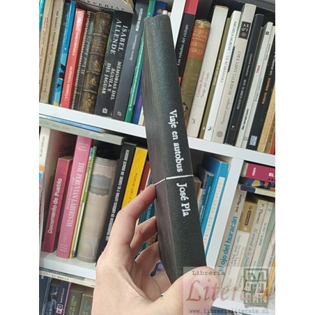 Viaje en autobús  José Pla  Ediciones Destino, Colección Ancora y Delfín 213 páginas tapas duras