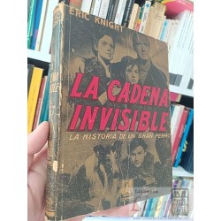 La cadena invisible Perra Lassie novelado  Eric Knight...