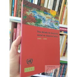 Una década de desarrollo social en América Latina...