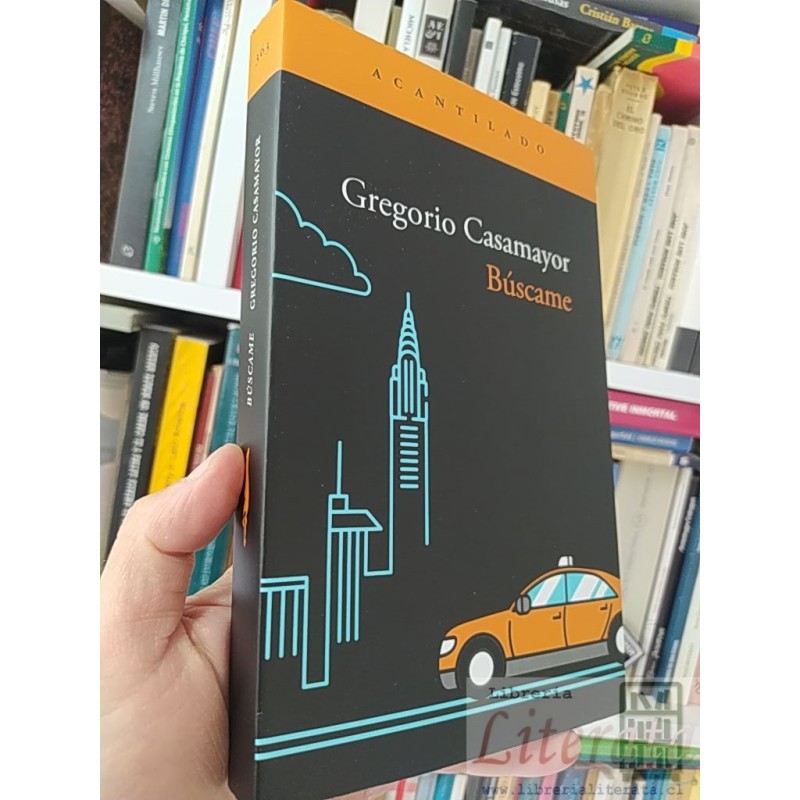 Búscame Gregorio Casamayor Acantilado 370 páginas