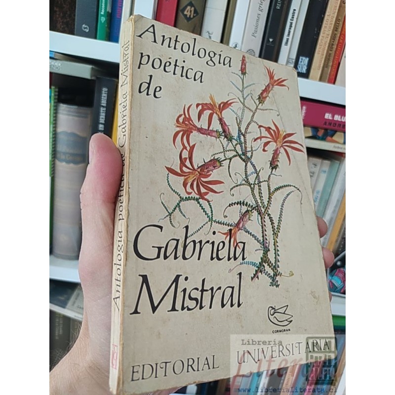 Antologia poética Gabriela Mistral Cormoran Editorial Universitaria