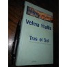 Tras El Sol Velma Wallis Ed- Plural Biblioteca Millenium Tap