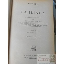 La Iliada Homero Editorial Porrúa, Versión directa y literal del griego por Luis Segala y Estalella