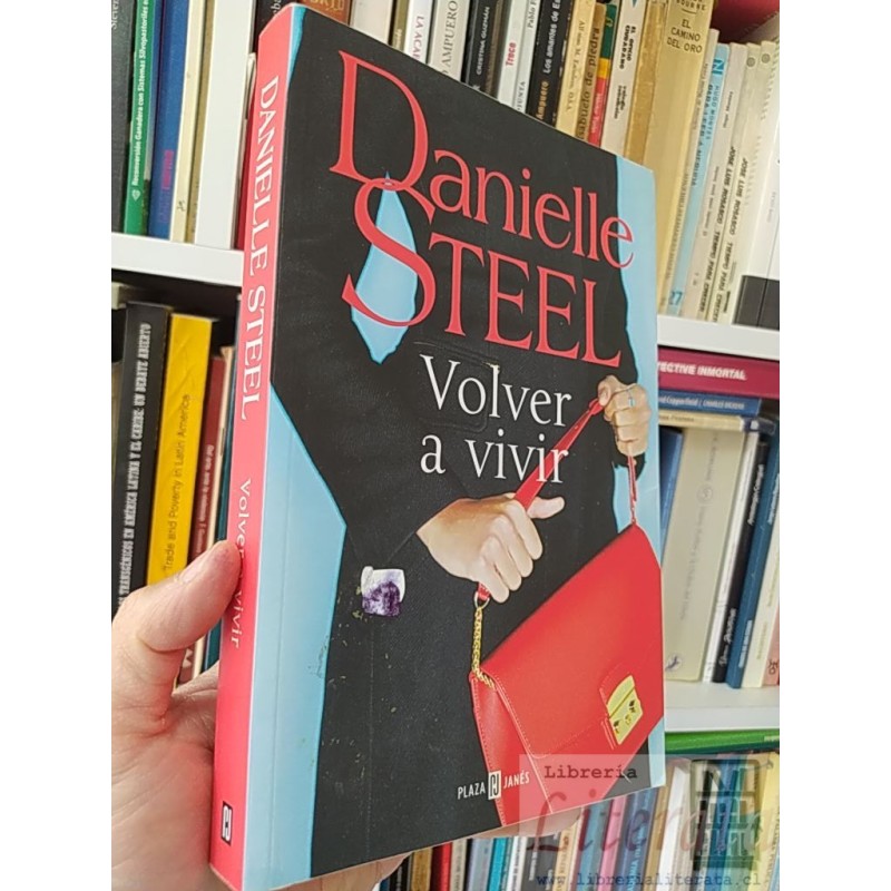 Volver a vivir Danielle Steel Plaza Janes formato grande