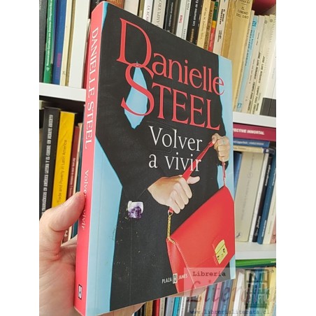 Volver a vivir Danielle Steel Plaza Janes formato grande