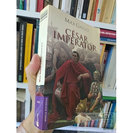 Cesar imperator  Max Gallo Booket 509 páginas Novela Histórica