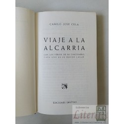 Viaje a la Alcarria  Camilo José Cela  Ediciones Destino tapas duras 221 páginas Con los versos de su cancionero, cada u