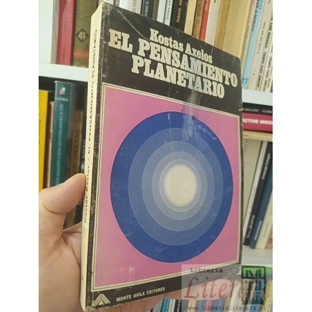 El pensamiento planetario Kostas Axelos Monte Ávila Editores 305 páginas