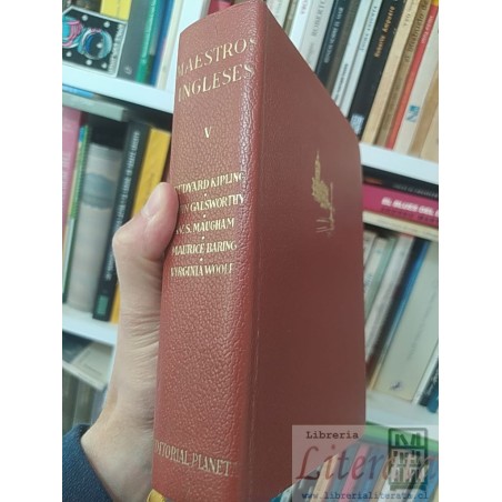 Maestros ingleses V  Rudyard Kipling, John Galsworthy, William Somerset Maugham, Maurice Baring, Virginia Woolf Editoria