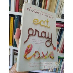 Eat pray love  Elizabeth Gilbert Penguin EN INGLES