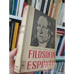 Filosofía del espíritu  G F W Hegel  Traducción, prólogo...