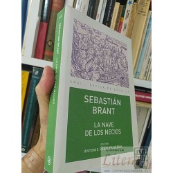 La nave de los necios Sebastián Brant Akal Básica de bolsillo, Edición Antonio Regales Serna 418 páginas