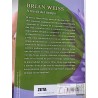 A través del tiempo Brian Weiss Zeta, No Ficción  228 páginas el poder curativo de la terapia de regresión