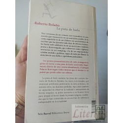 La pista de hielo Roberto Bolaño Seix Barral, Biblioteca Breve