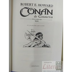 Conan de Cimmeria volumen II- 1934 ilustrado por Gary Gianni  Robert E Howard  Editorial Minotauro formato grande tapas