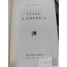 Viaje a America  Jose Pla  Ediciones Destino tapas duras 318 páginas