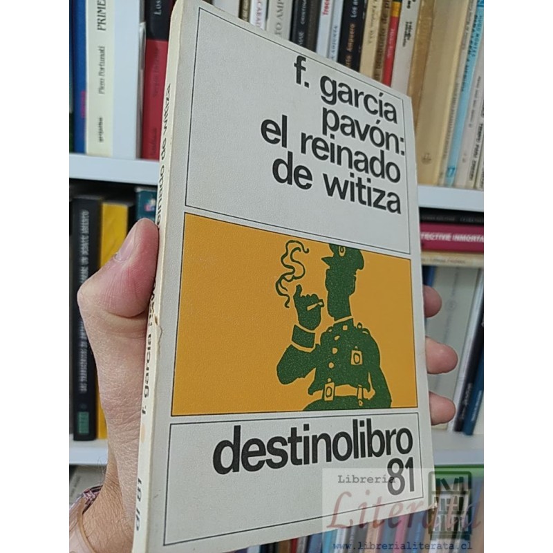 El reinado de Witiza  F Garcia Pavon  Editorial Destinolibro 81 259 páginas