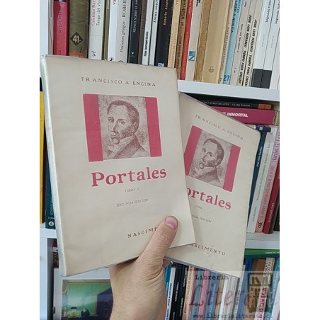 Portales 2 Tomos  Francisco A Encina  Nascimento mas de 700 páginas 1964