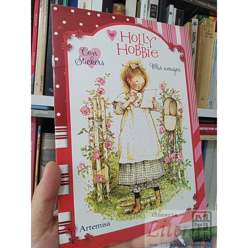 Mis Amigos  Holly Hobbie  Artemisa, no incluye stickers