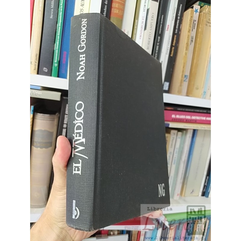 El Médico  Noah Gordon  Ediciones B tapas duras 616 páginas