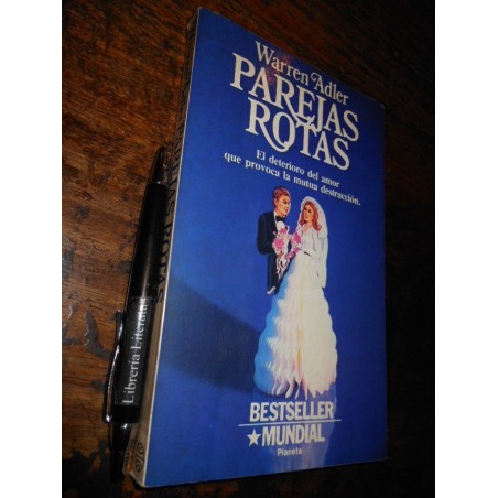 Parejas Rotas Warren Adler Ed. Planeta
