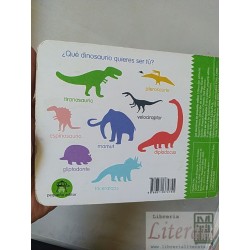 Quiero ser un Dinosaurio Fita Frattini Ed. Los duraznos tapas duras y paginas duras