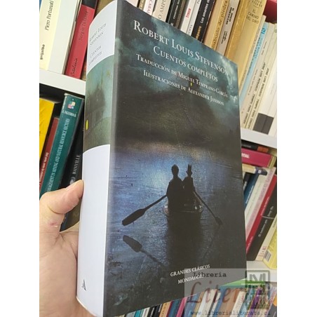 Cuentos completos  Robert Louis Stevenson  Grandes clásicos Mondadori tapas duras 956 páginas