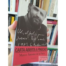 Carta abierta a Pinochet Marco Antonio de la Parra Planeta
