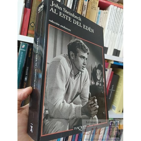 Al Este del Edén John Steinbeck Colección Andanzas Tusquets Editores formato grande 684 páginas