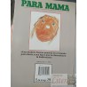Para mamá  Un libro regalo escrito y dibujado por niños  Ediciones 29