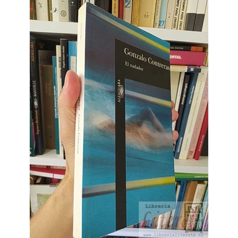 El nadador Gonzalo Contreras Alfaguara  314 páginas