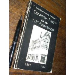 Confitería Torres En Su 115 Aniversario B Alomar Arellano