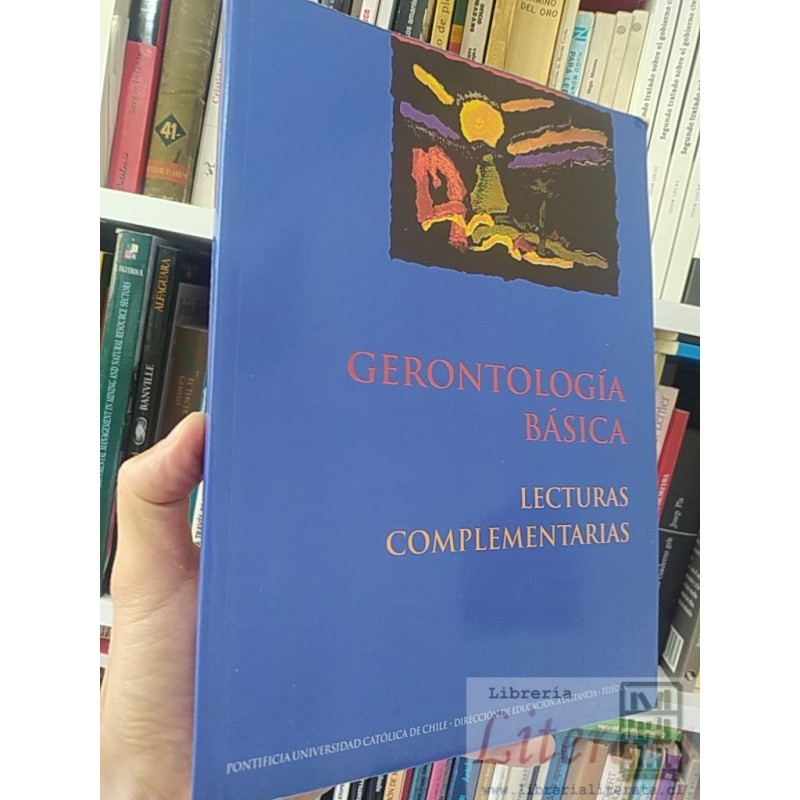 Gerontología básica lecturas complementarias Teleduc Pontificia Universidad Católica de Chile Dirección de Educación a D