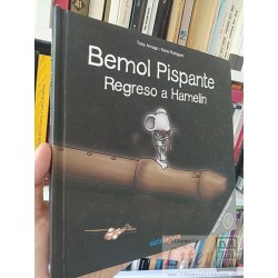 Bemol Pispante Regreso a Hamelin  Tony Amago, Nuria...
